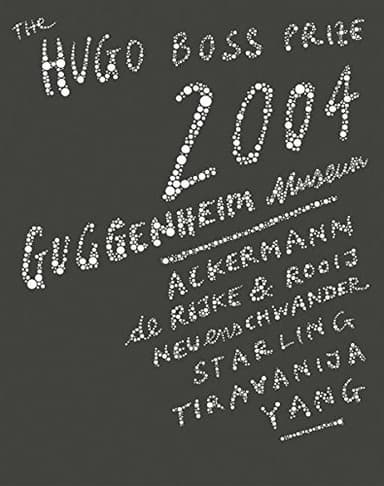 The Hugo Boss Prize 2004
