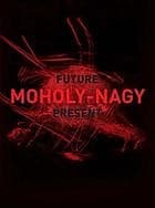 Moholy-Nagy